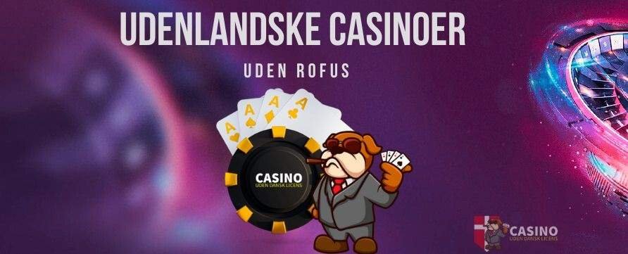 Online Casino Uden Dansk Licens En Guide til Spiloplevelsen Online Casino Uden Dansk Licens En Guide til Spiloplevelsen